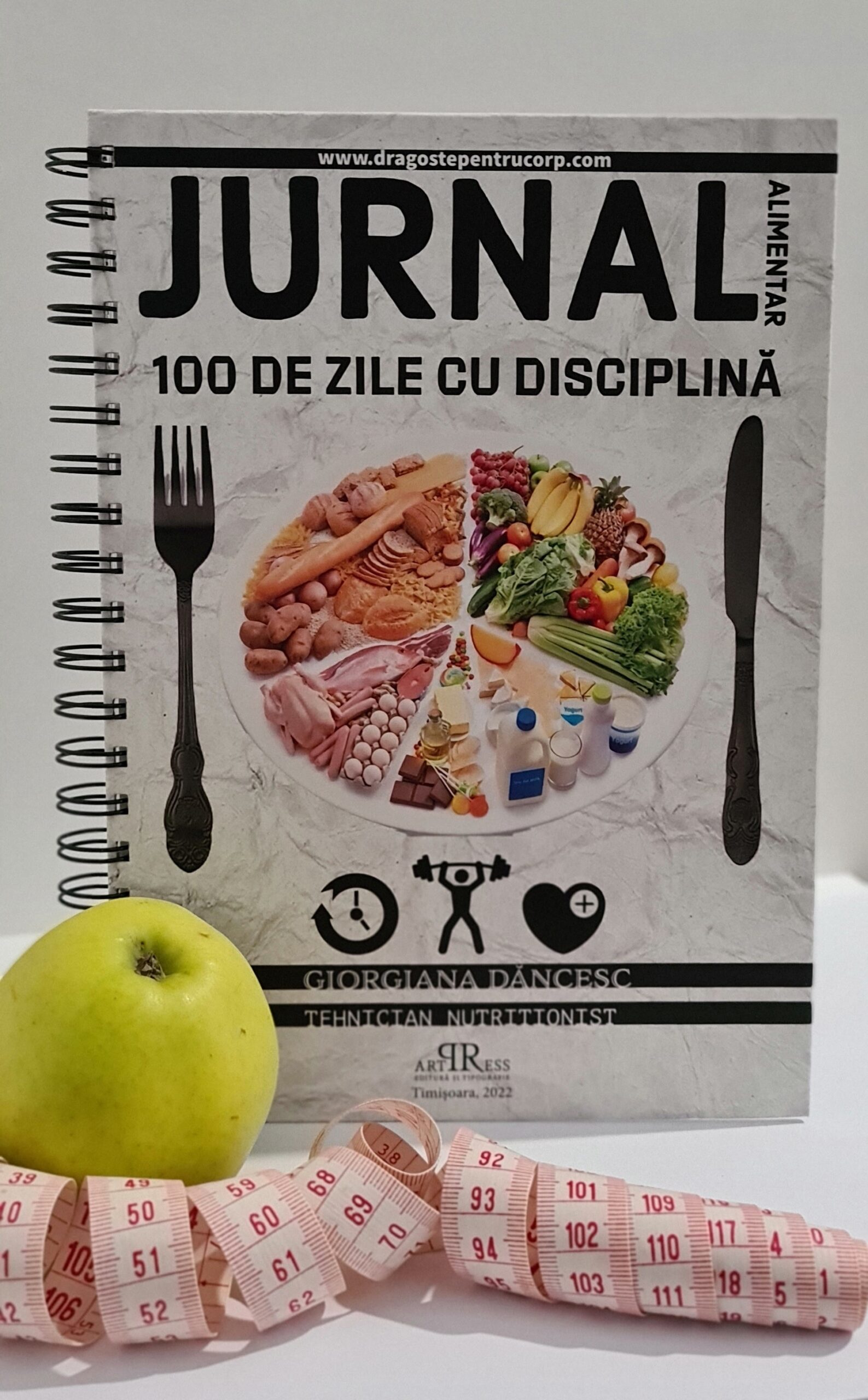 JURNAL ALIMENTAR – 100 DE ZILE CU DISCIPLINĂ